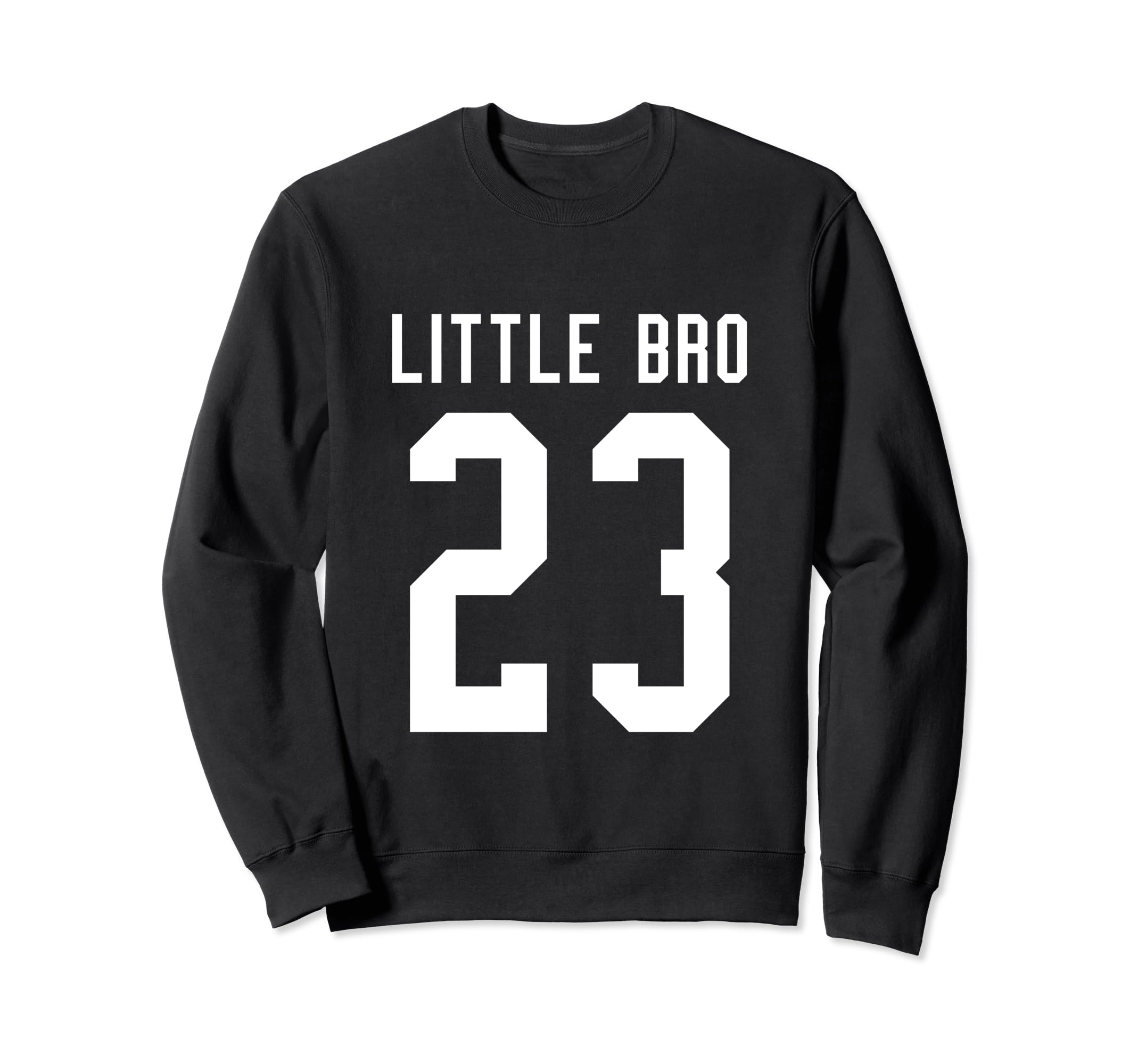 Number 23 Little Bro Biggest Fan Sweatshirt - Aesthetic Graphic for Adults - T-Shirt, Sweatshirt, Hoodie