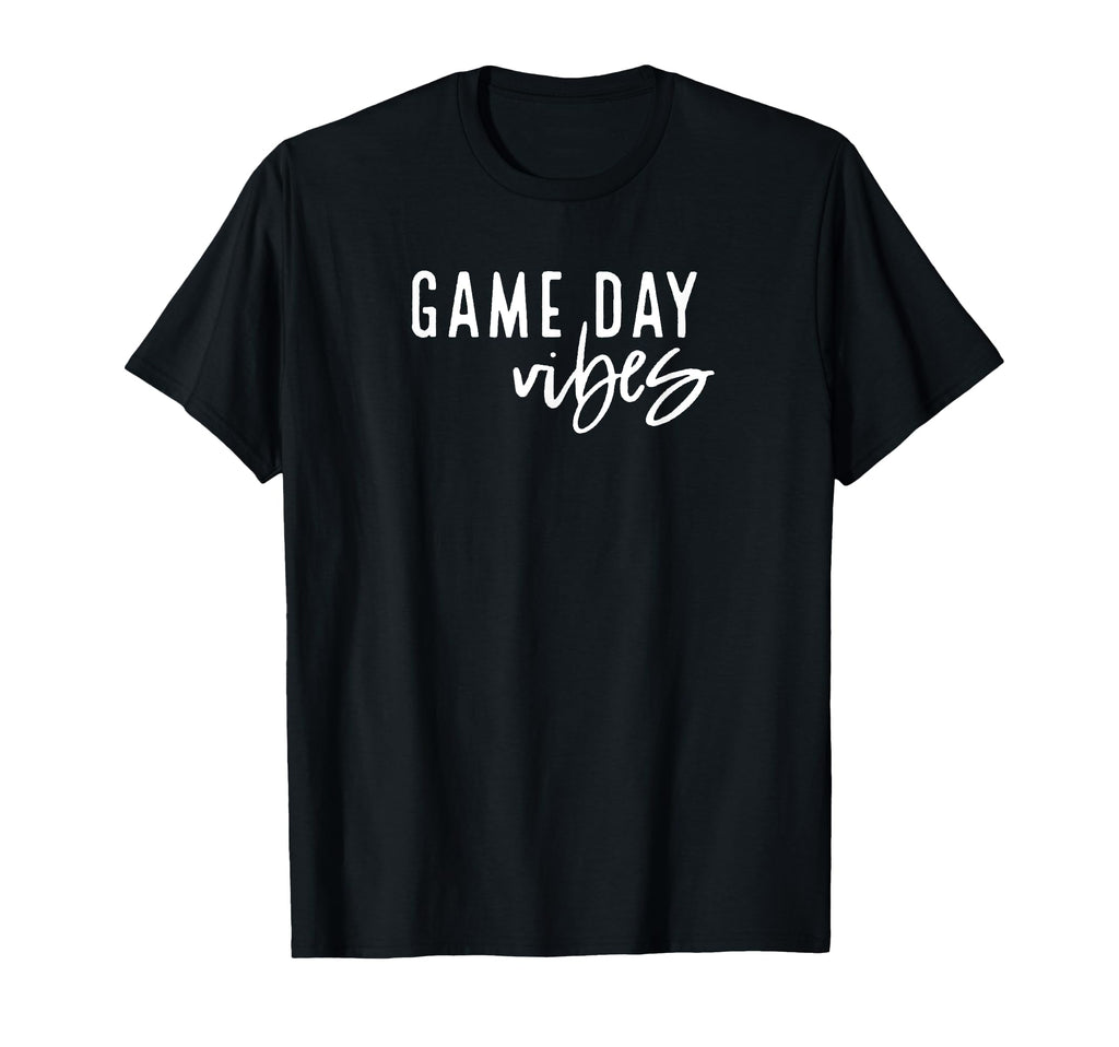 Game Day Vibes Sports T-Shirt - Casual Everyday Wear for Adults - T-Shirt, Sweatshirt, Hoodie