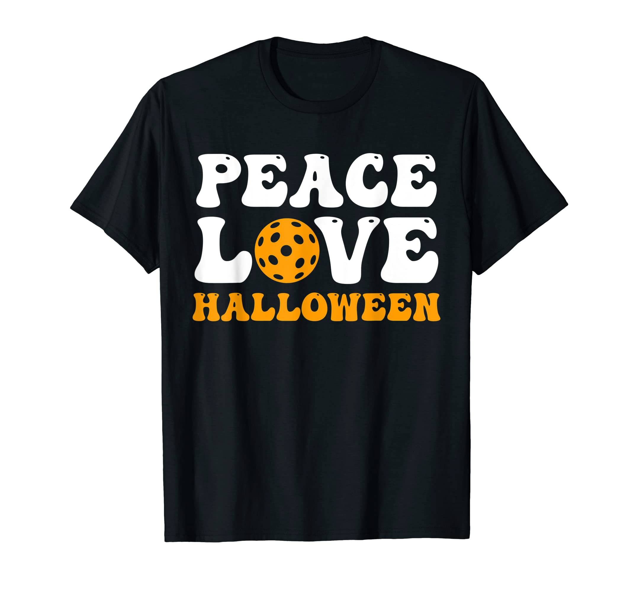 Funny Halloween Pickleball Costume T-Shirt - Casual Everyday Wear Unisex - T-Shirt, Sweatshirt, Hoodie