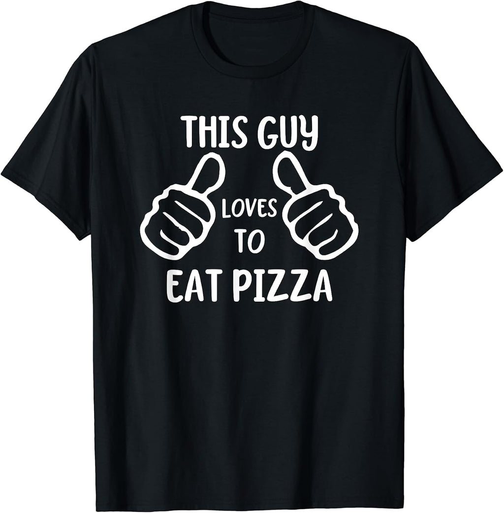 Funny Pizza Eater This Guy Loves to Eat - Adult & Kids T-Shirts, Sweatshirts & Hoodies apparel design preview 1