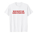 Rockstar Girlfriend Y2K Aesthetic T-Shirt - Minimalist Print for Adults - T-Shirt, Sweatshirt, Hoodie