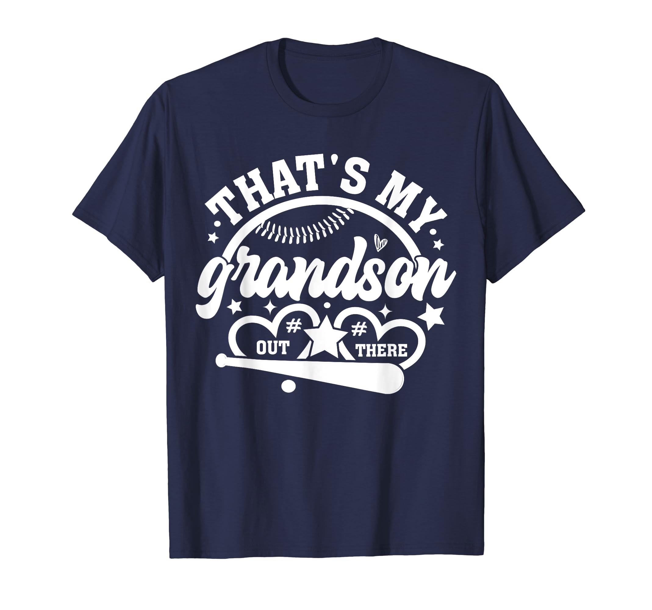 Thats My Grandson Out There Baseball T-Shirt - Custom Art Print for Adults - T-Shirt, Sweatshirt, Hoodie