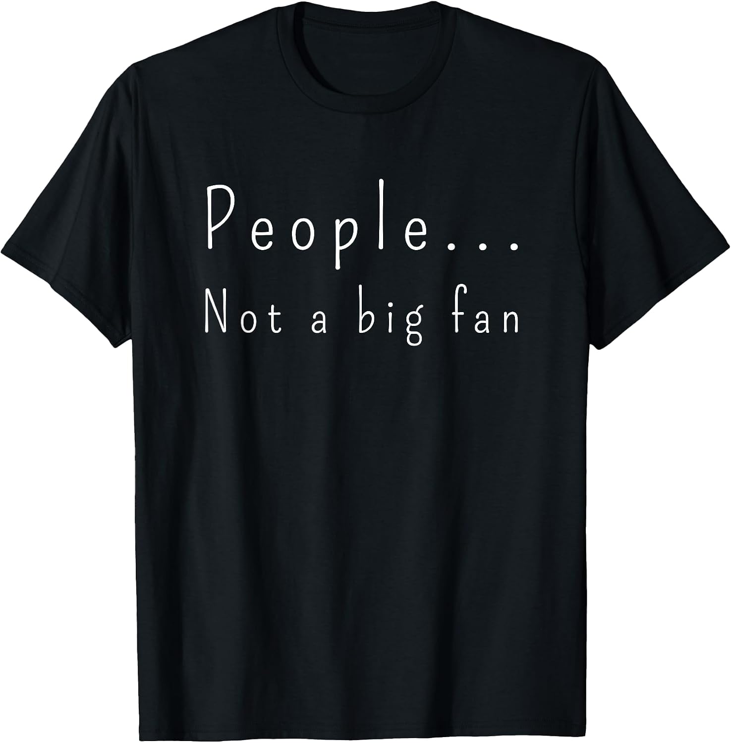 People Not A Big Fan Introvert Sarcasm Factory - Adult & Kids T-Shirts, Sweatshirts & Hoodies apparel design preview 1