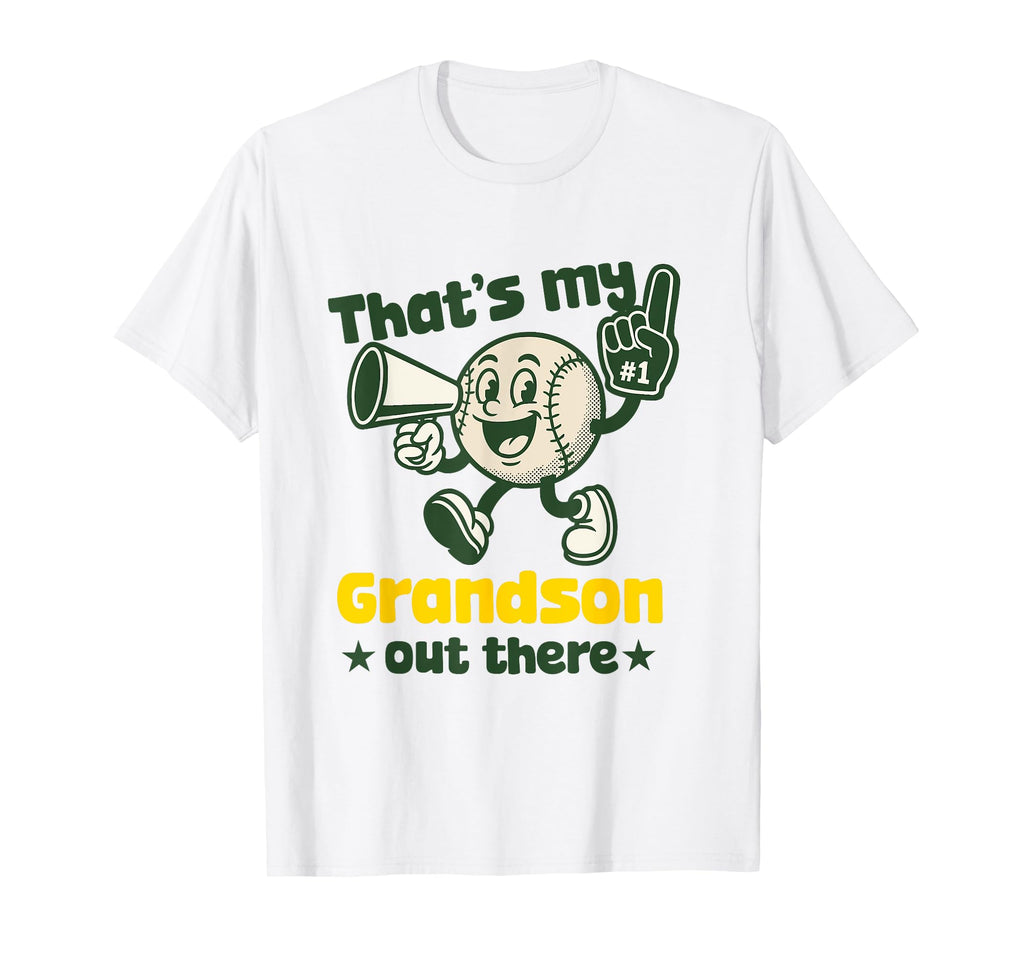 Thats My Grandson Out There Baseball T-Shirt - Unique Graphic for Adults - T-Shirt, Sweatshirt, Hoodie