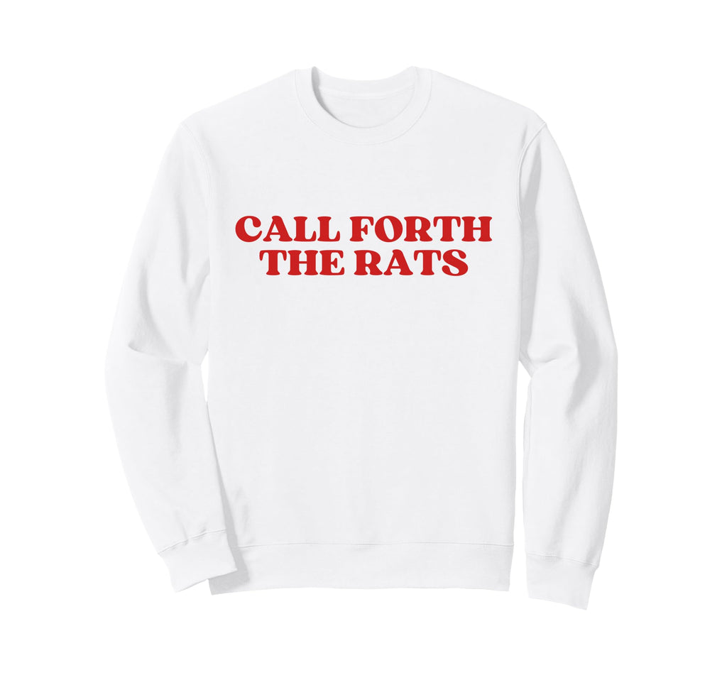 Call Forth Rats Y2K Aesthetic Sweatshirt - Novelty Apparel Unisex - T-Shirt, Sweatshirt, Hoodie
