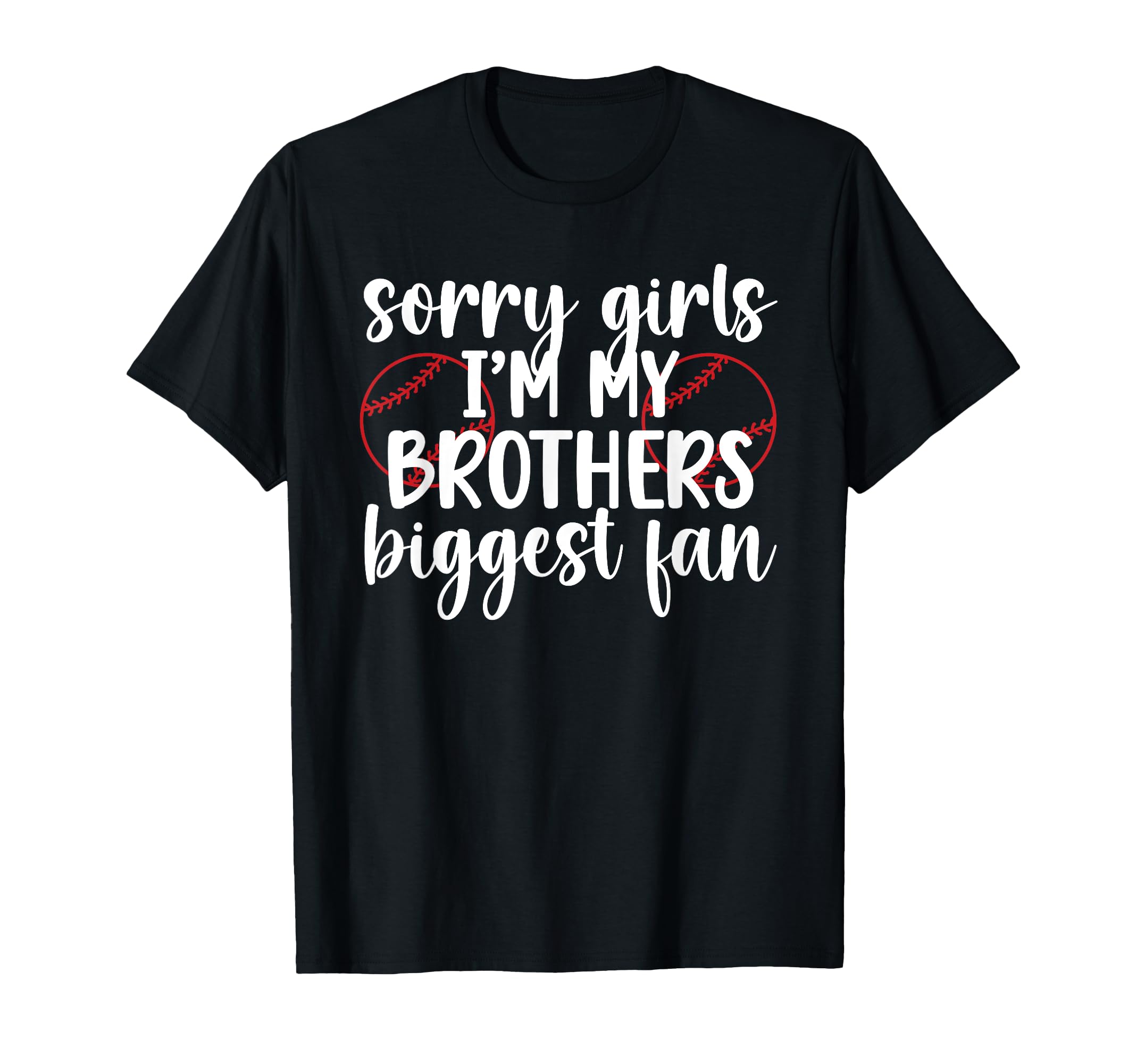 Biggest Fan Baseball Sister T-Shirt - Casual Everyday Wear for Adults - T-Shirt, Sweatshirt, Hoodie