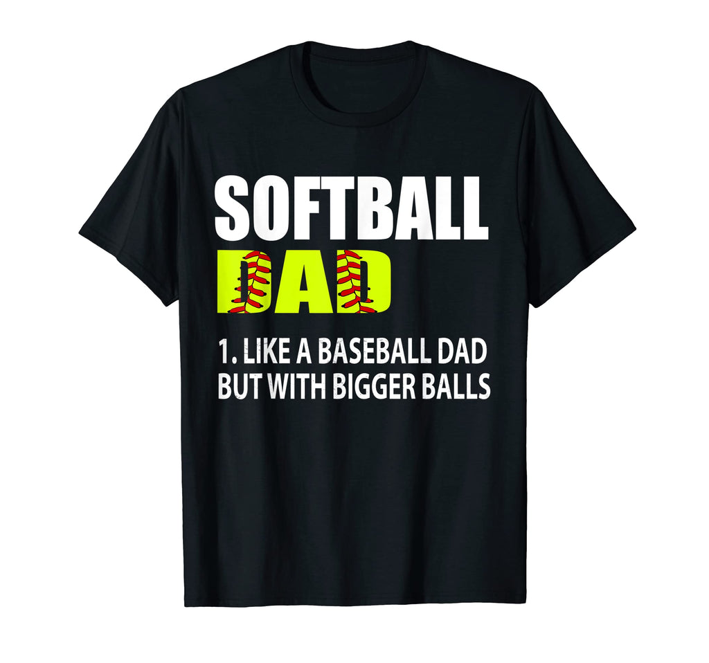Mens Softball Dad Like Baseball But T-Shirt - Minimalist Print for Adults - T-Shirt, Sweatshirt, Hoodie