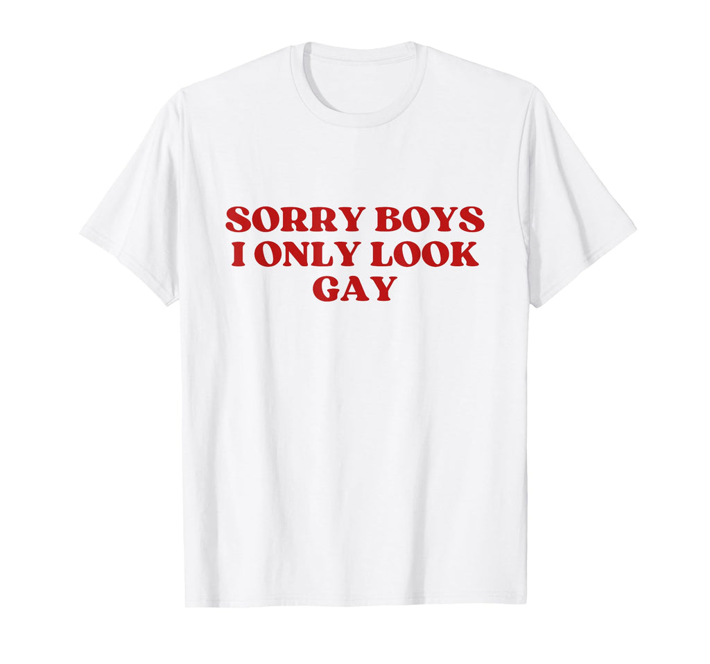 Sorry I Only Gay Y2K Aesthetic Trendy T-Shirt - Minimalist Print Men Women - T-Shirt, Sweatshirt, Hoodie