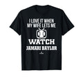 My Wife Lets Me Watch Jamari Baylor T-Shirt - Streetwear Style for Adults - T-Shirt, Sweatshirt, Hoodie