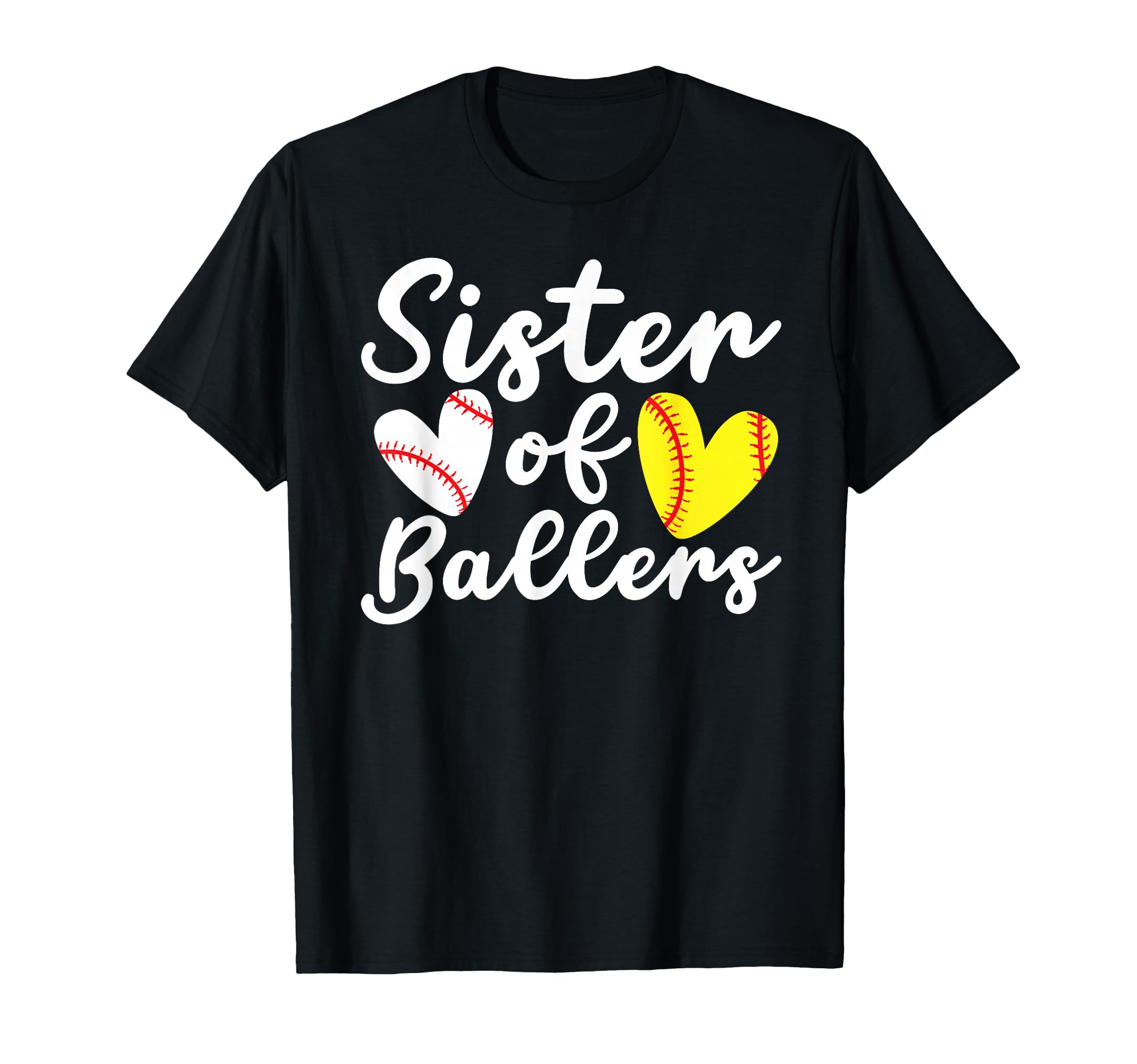 Sister Ballers Softball Baseball Sister T-Shirt - Novelty Apparel Men Women - T-Shirt, Sweatshirt, Hoodie
