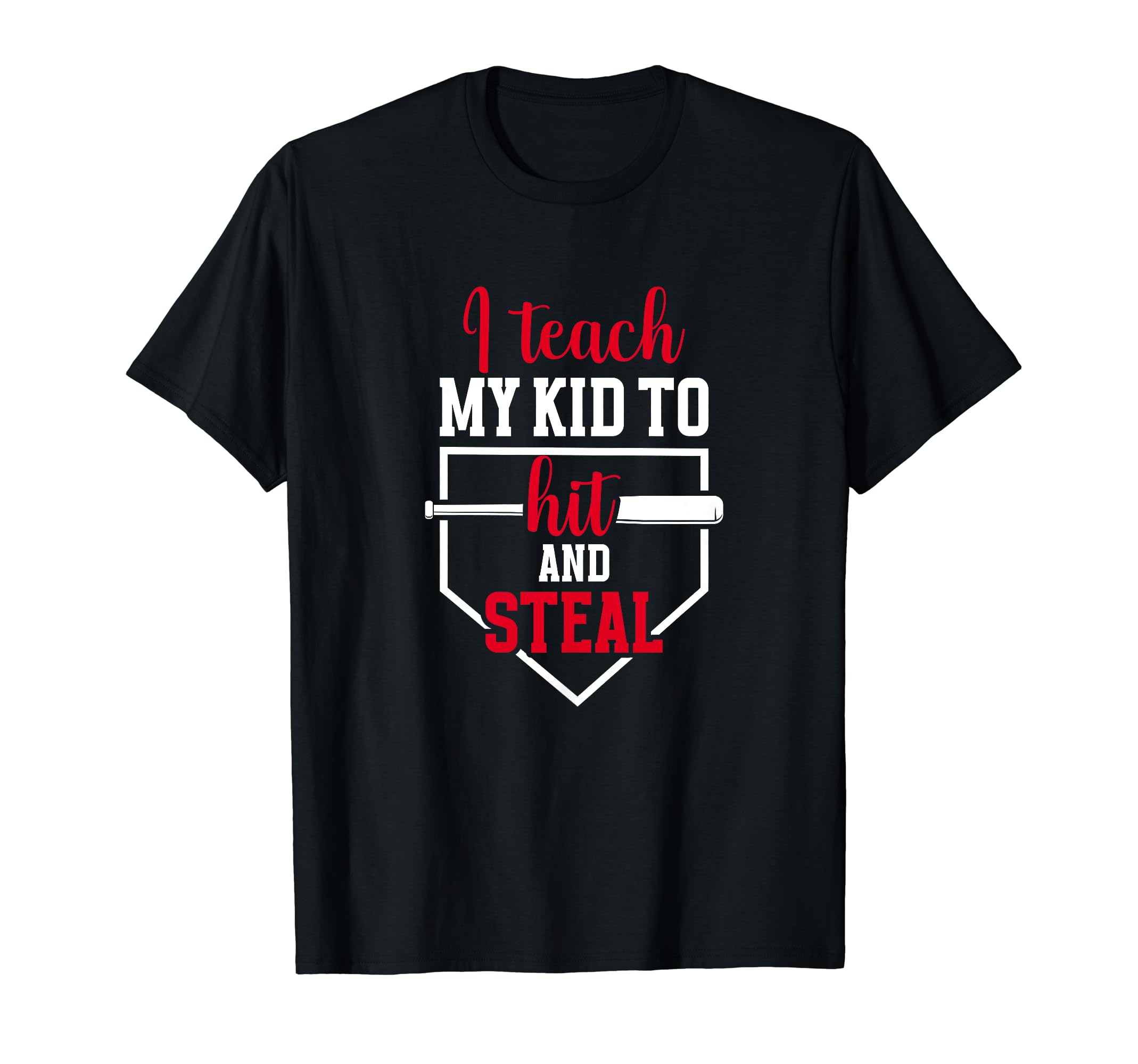 Hit And Steal Baseball Mom Baseball T-Shirt - Novelty Apparel for Adults - T-Shirt, Sweatshirt, Hoodie