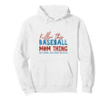 Killin This Baseball Mom Thing Hoodie - Casual Everyday Wear for Adults - T-Shirt, Sweatshirt, Hoodie