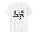 Lets Do This Baseball Mom Player Field T-Shirt - Trendy Graphic Unisex - T-Shirt, Sweatshirt, Hoodie