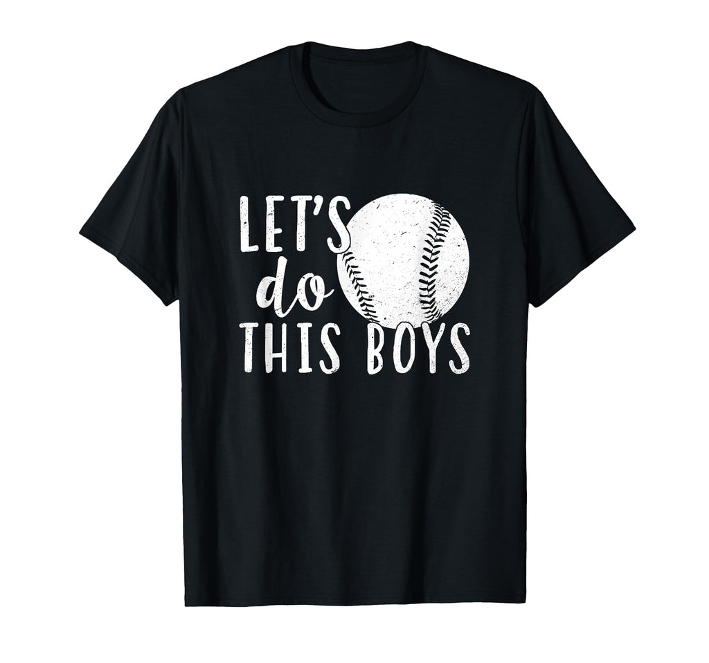 Womens Lets Do This Baseball Gift Mom T-Shirt - Custom Art Print for Adults - T-Shirt, Sweatshirt, Hoodie