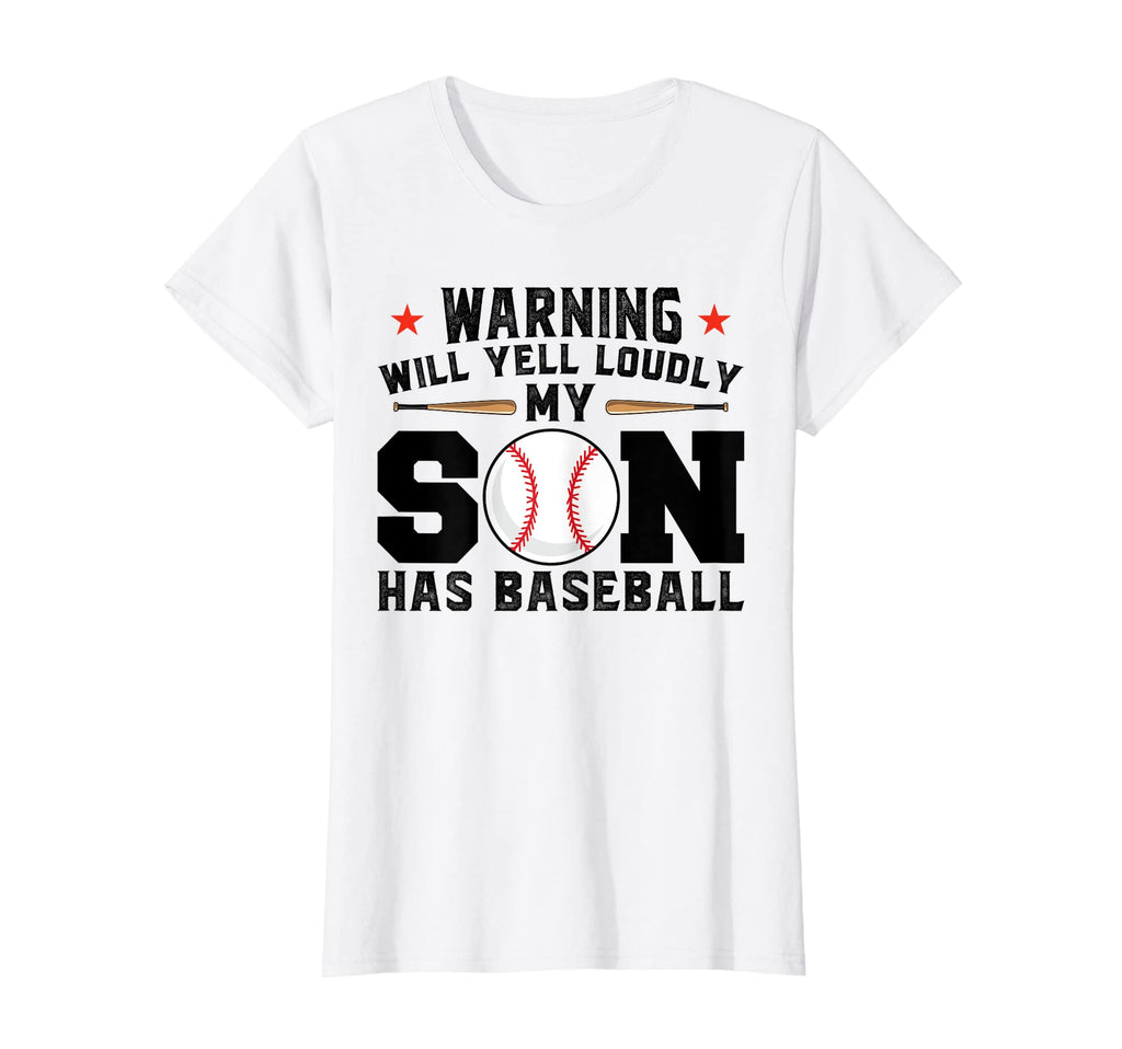 Womens Warning Will Yell Son Has T-Shirt - Novelty Apparel Men Women - T-Shirt, Sweatshirt, Hoodie