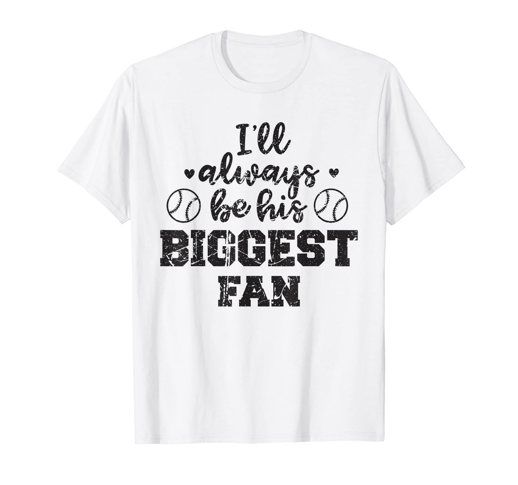 Funny Baseball Mom Always Be His Biggest T-Shirt - Trendy Graphic Unisex - T-Shirt, Sweatshirt, Hoodie