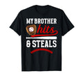 Funny Baseball Brother Baseball T-Shirt - Fun Novelty Design Men Women - T-Shirt, Sweatshirt, Hoodie