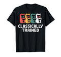 Arcade Gaming Classically Trained T-Shirt - Fun Novelty Design for Adults - T-Shirt, Sweatshirt, Hoodie