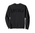 Chicago Distressed Black Script Sweatshirt - Novelty Apparel Men Women - T-Shirt, Sweatshirt, Hoodie
