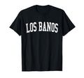 Los Banos Ca Distressed White Varsity T-Shirt - Unique Graphic for Adults - T-Shirt, Sweatshirt, Hoodie