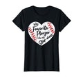 Funny My Favorite Player Calls Me T-Shirt - Novelty Apparel for Adults - T-Shirt, Sweatshirt, Hoodie