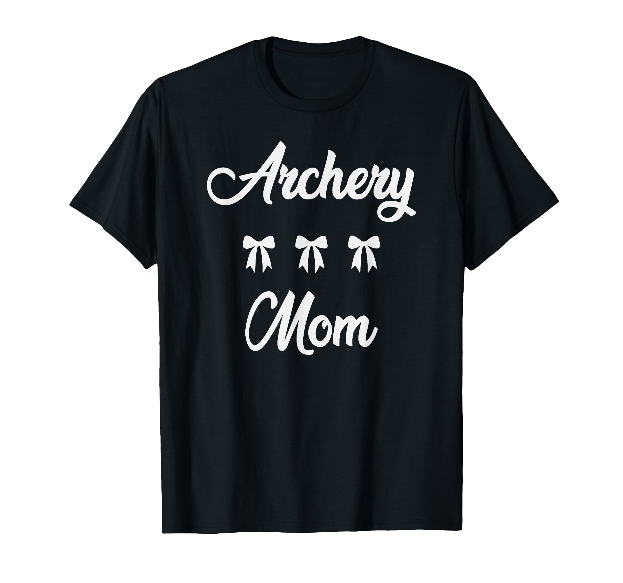 Archery Mom Archer Bowhunter Sports T-Shirt - Aesthetic Graphic Unisex - T-Shirt, Sweatshirt, Hoodie