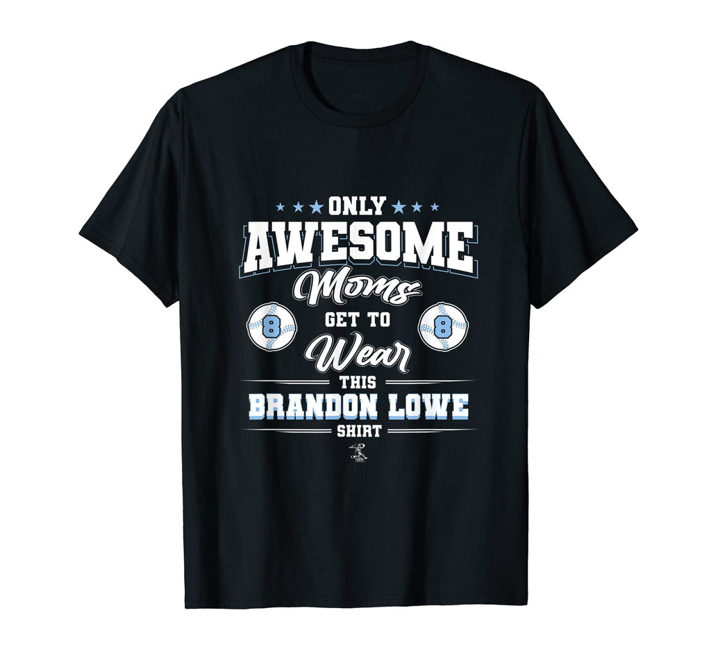 Brandon Lowe Awesome Moms T-Shirt - Novelty Apparel Unisex - T-Shirt, Sweatshirt, Hoodie