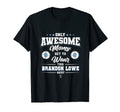 Brandon Lowe Awesome Moms T-Shirt - Novelty Apparel Unisex - T-Shirt, Sweatshirt, Hoodie