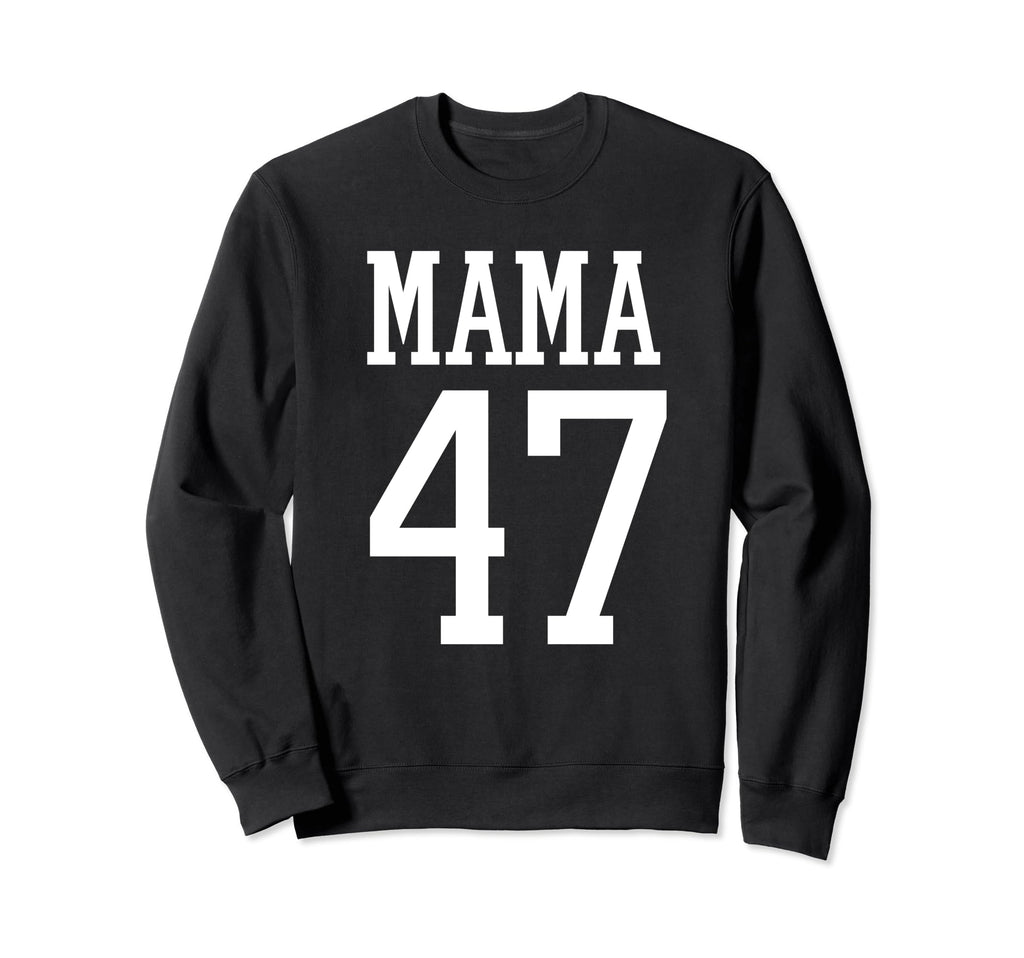 Number 47 Mama Biggest Fan Spirit Sweatshirt - Aesthetic Graphic Unisex - T-Shirt, Sweatshirt, Hoodie