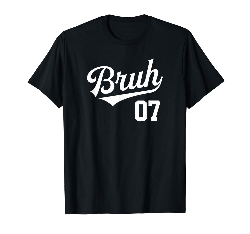 Bruh Baseball Number 07 Sports Bro T-Shirt - Aesthetic Graphic Unisex - T-Shirt, Sweatshirt, Hoodie