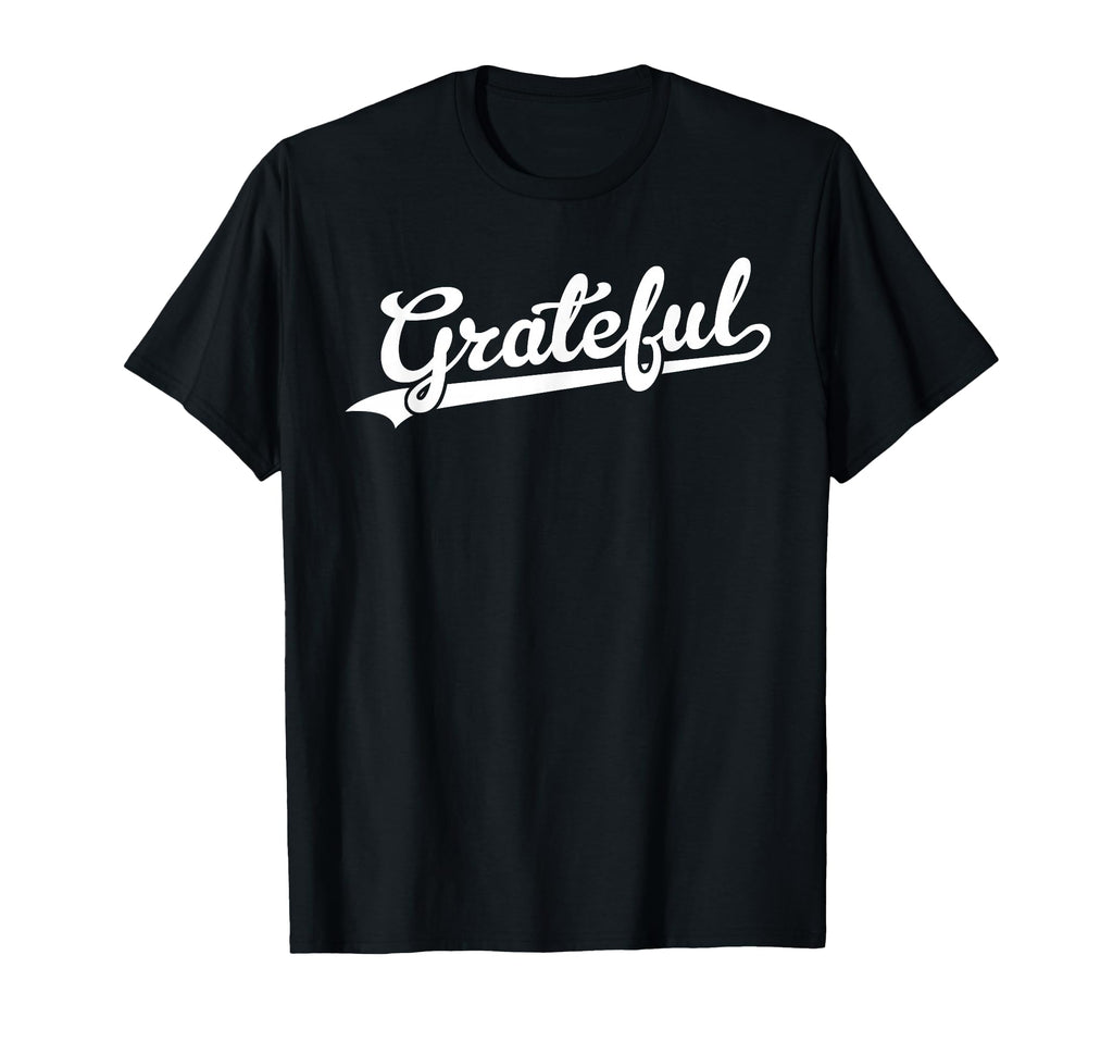 Grateful Baseball Script T-Shirt - Aesthetic Graphic for Adults - T-Shirt, Sweatshirt, Hoodie