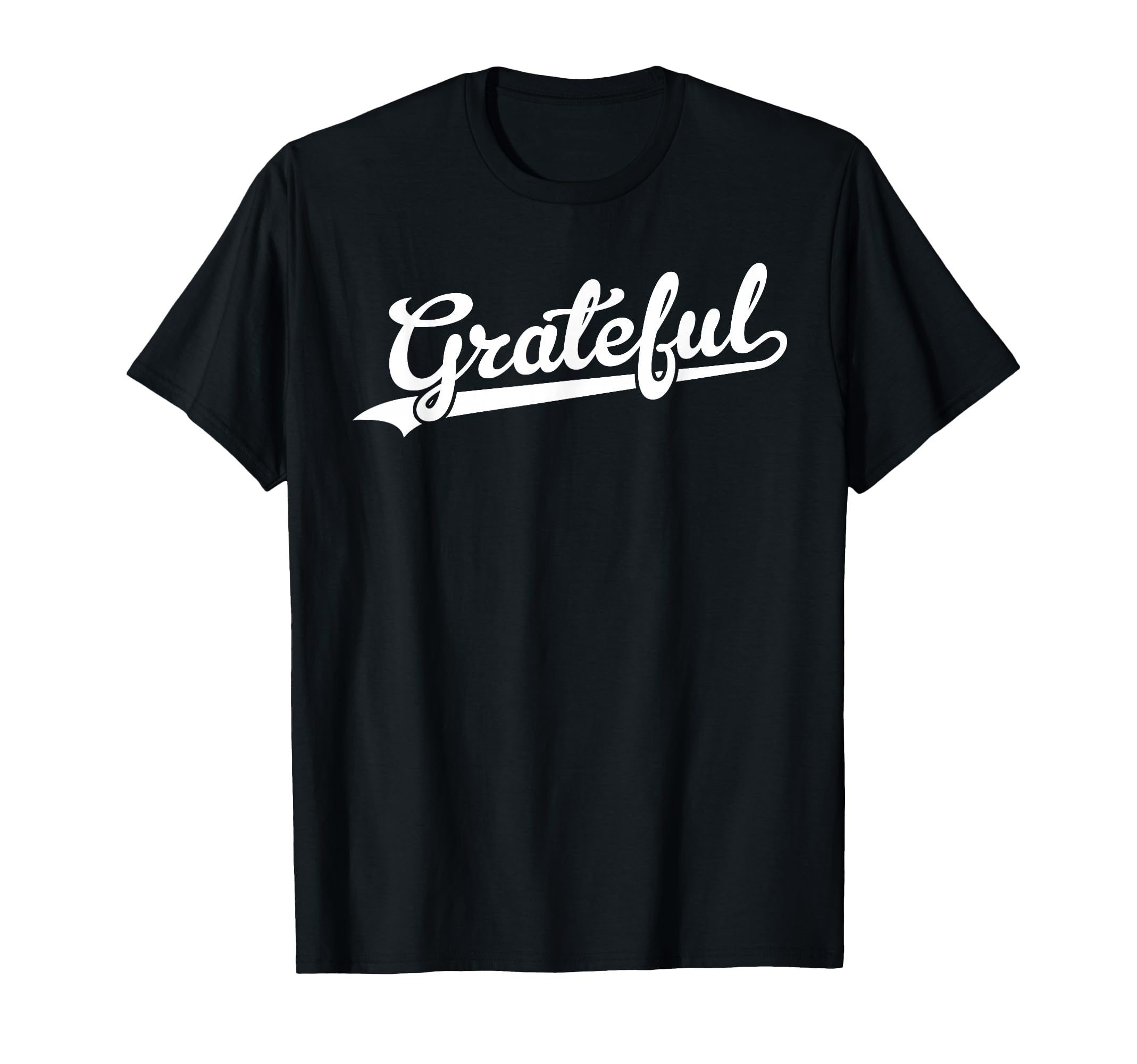 Grateful Baseball Script T-Shirt - Aesthetic Graphic for Adults - T-Shirt, Sweatshirt, Hoodie