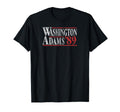 Washington Adams 89 Patriotic T-Shirt - Streetwear Style Men Women - T-Shirt, Sweatshirt, Hoodie