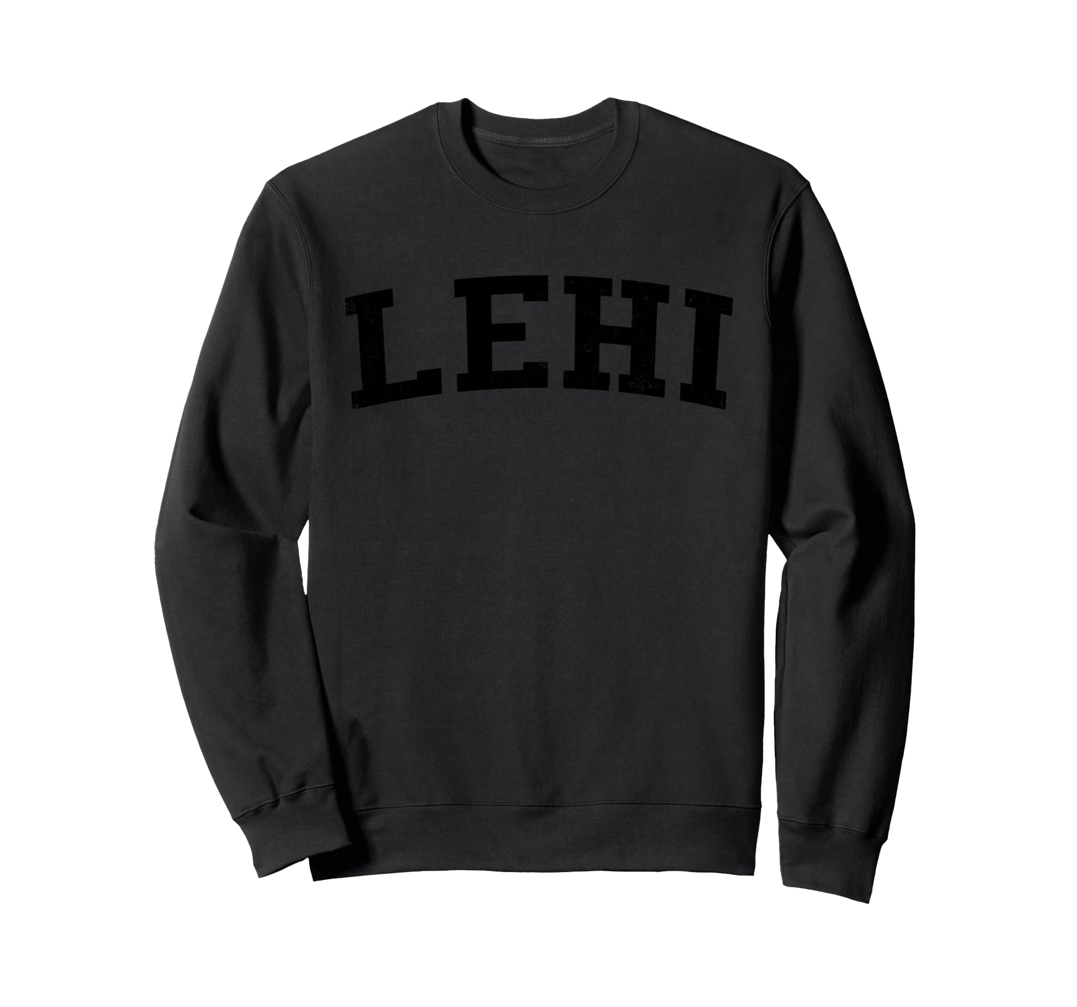 Lehi Ut Distressed Black Varsity Sweatshirt - Minimalist Print Unisex - T-Shirt, Sweatshirt, Hoodie