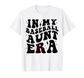 Groovy My Baseball Aunt Era T-Shirt - Aesthetic Graphic for Adults - T-Shirt, Sweatshirt, Hoodie