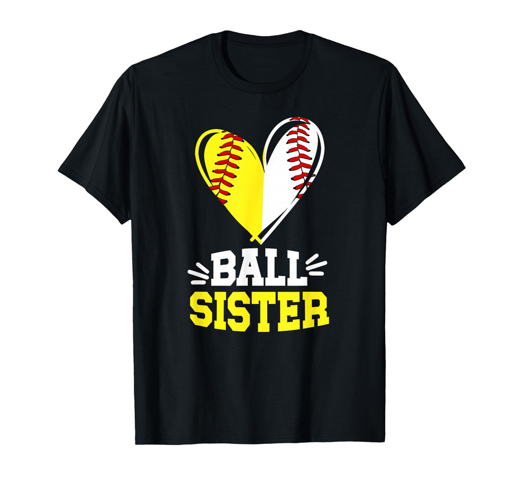 Ball Sister Heart Softball Baseball T-Shirt - Minimalist Print Men Women - T-Shirt, Sweatshirt, Hoodie
