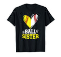 Ball Sister Heart Softball Baseball T-Shirt - Minimalist Print Men Women - T-Shirt, Sweatshirt, Hoodie