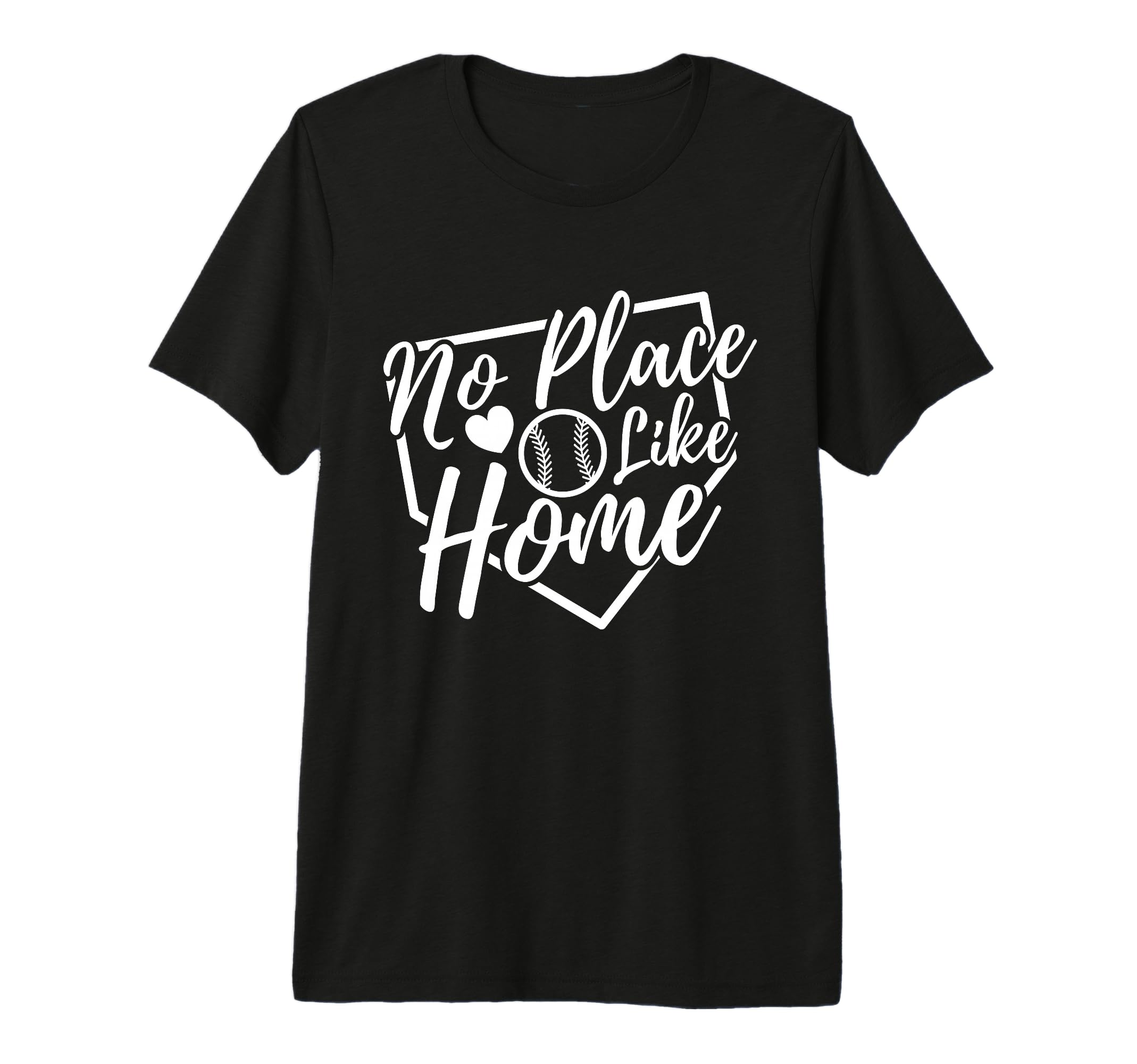 No Place Like Home Baseball Mom Life T-Shirt - Custom Art Print Men Women - T-Shirt, Sweatshirt, Hoodie