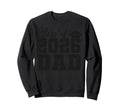 Senior Dad Class 2026 Baseball Sweatshirt - Minimalist Print for Adults - T-Shirt, Sweatshirt, Hoodie