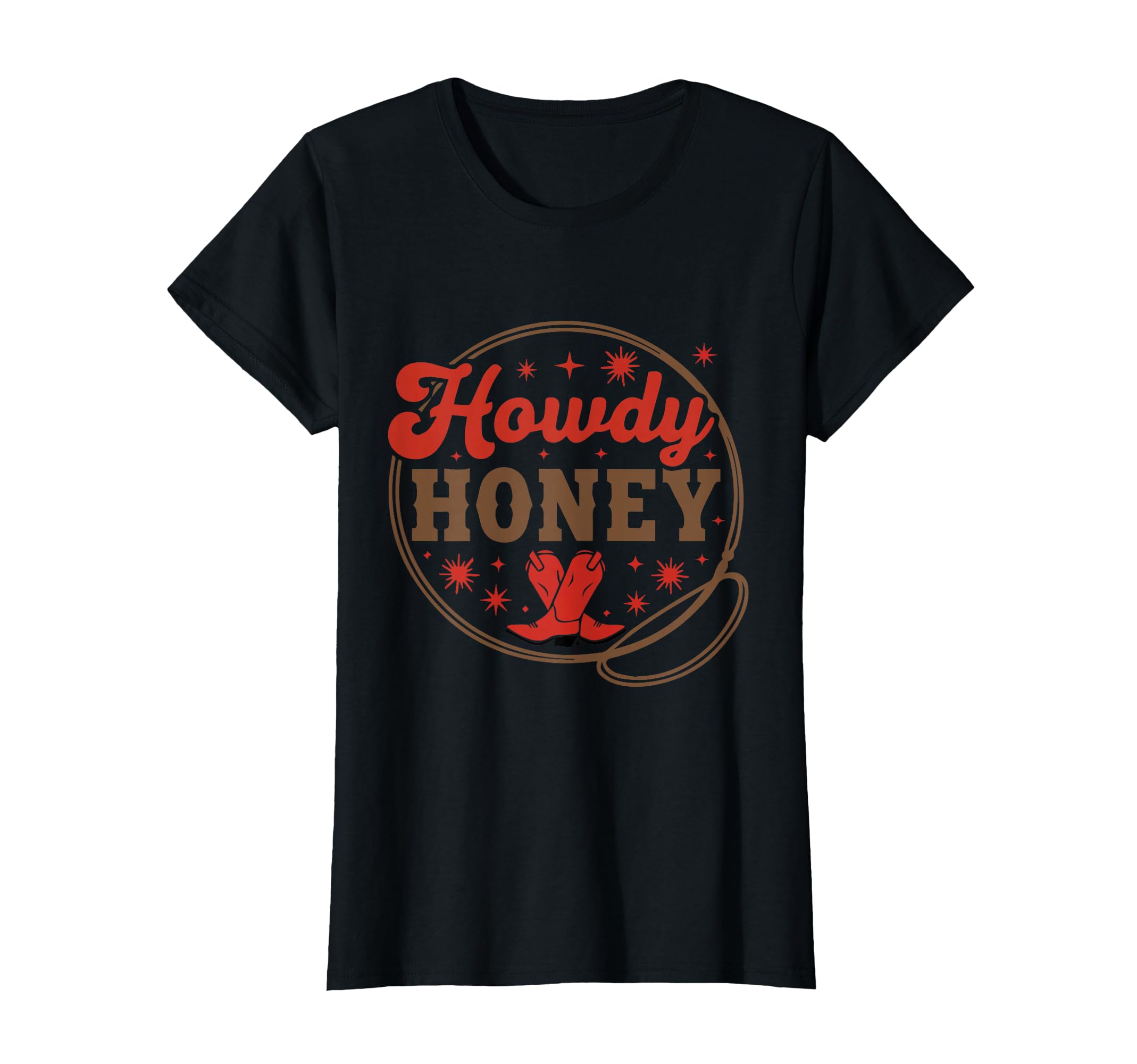Howdy Honey Cowgirl Rodeo Western T-Shirt - Streetwear Style Men Women - T-Shirt, Sweatshirt, Hoodie