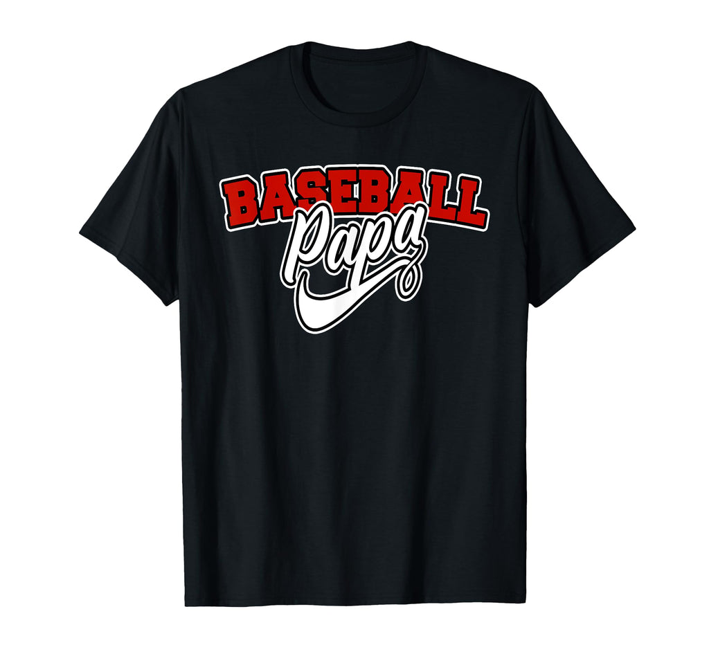 Baseball Papa Baseball Grandpa T-Shirt - Fun Novelty Design Men Women - T-Shirt, Sweatshirt, Hoodie