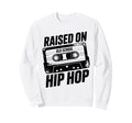 Old School Hip Hop Cassette Raised Sweatshirt - Graphic Print Men Women - T-Shirt, Sweatshirt, Hoodie