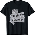 Problem solver - Adult & Kids T-Shirts, Sweatshirts & Hoodies apparel design preview 1