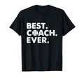 Best Coach Ever Baseball Coach T-Shirt - Fun Novelty Design Men Women - T-Shirt, Sweatshirt, Hoodie
