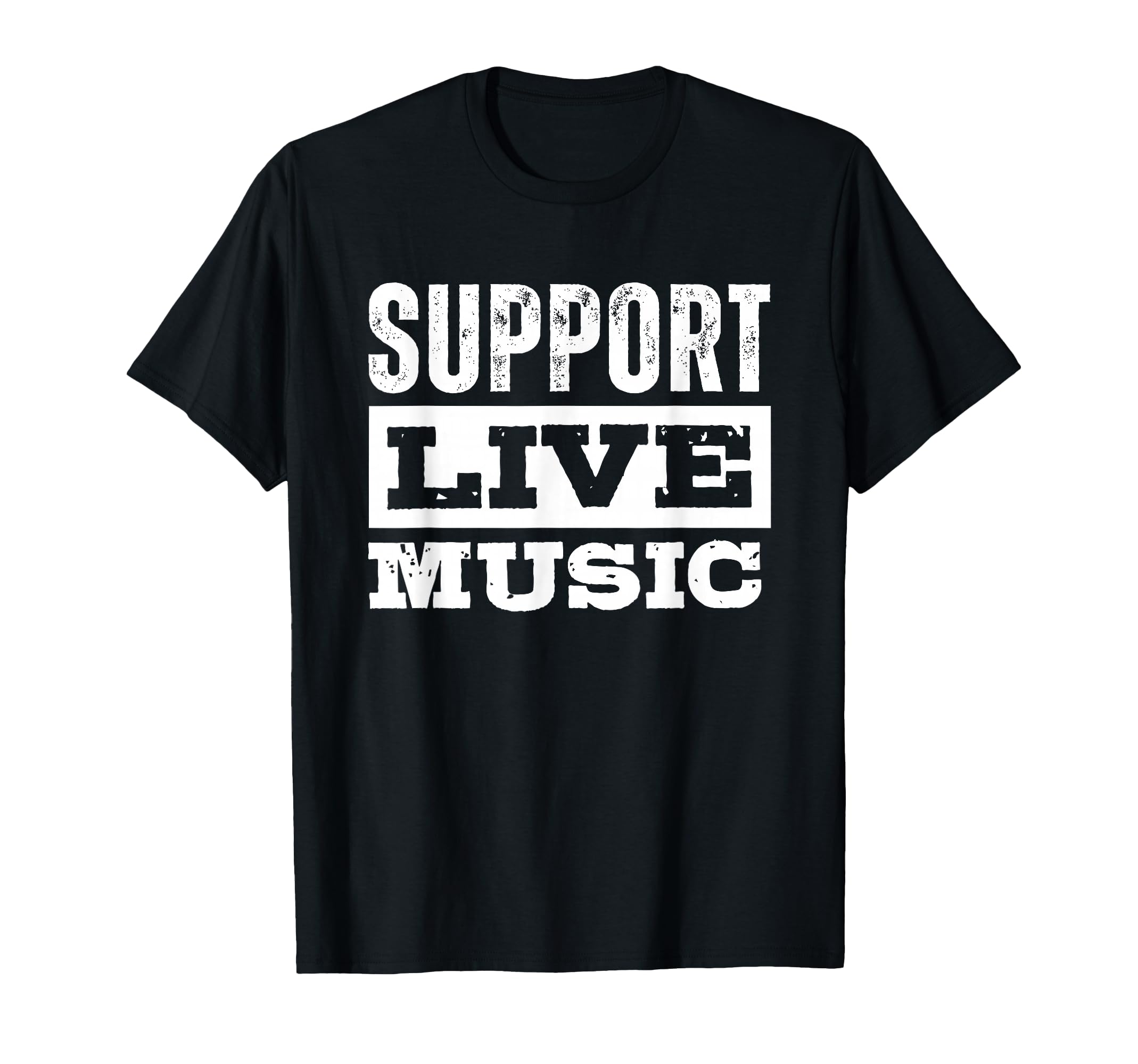 Support Live Music T Shirts T-Shirt - Aesthetic Graphic for Adults - T-Shirt, Sweatshirt, Hoodie