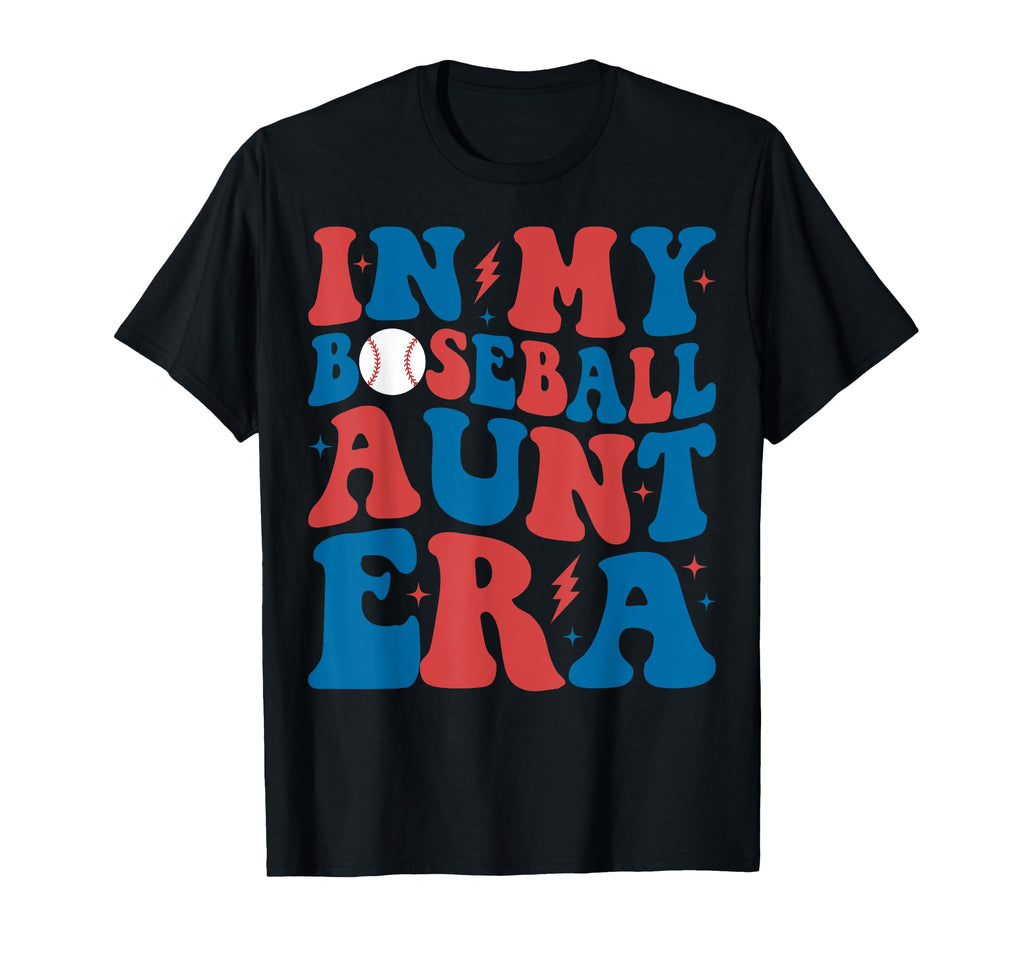 My Baseball Aunt Era Groovy T-Shirt - Casual Everyday Wear Men Women - T-Shirt, Sweatshirt, Hoodie
