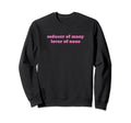Seducer Many Lover None Y2K Aesthetic Sweatshirt - Streetwear Style Unisex - T-Shirt, Sweatshirt, Hoodie