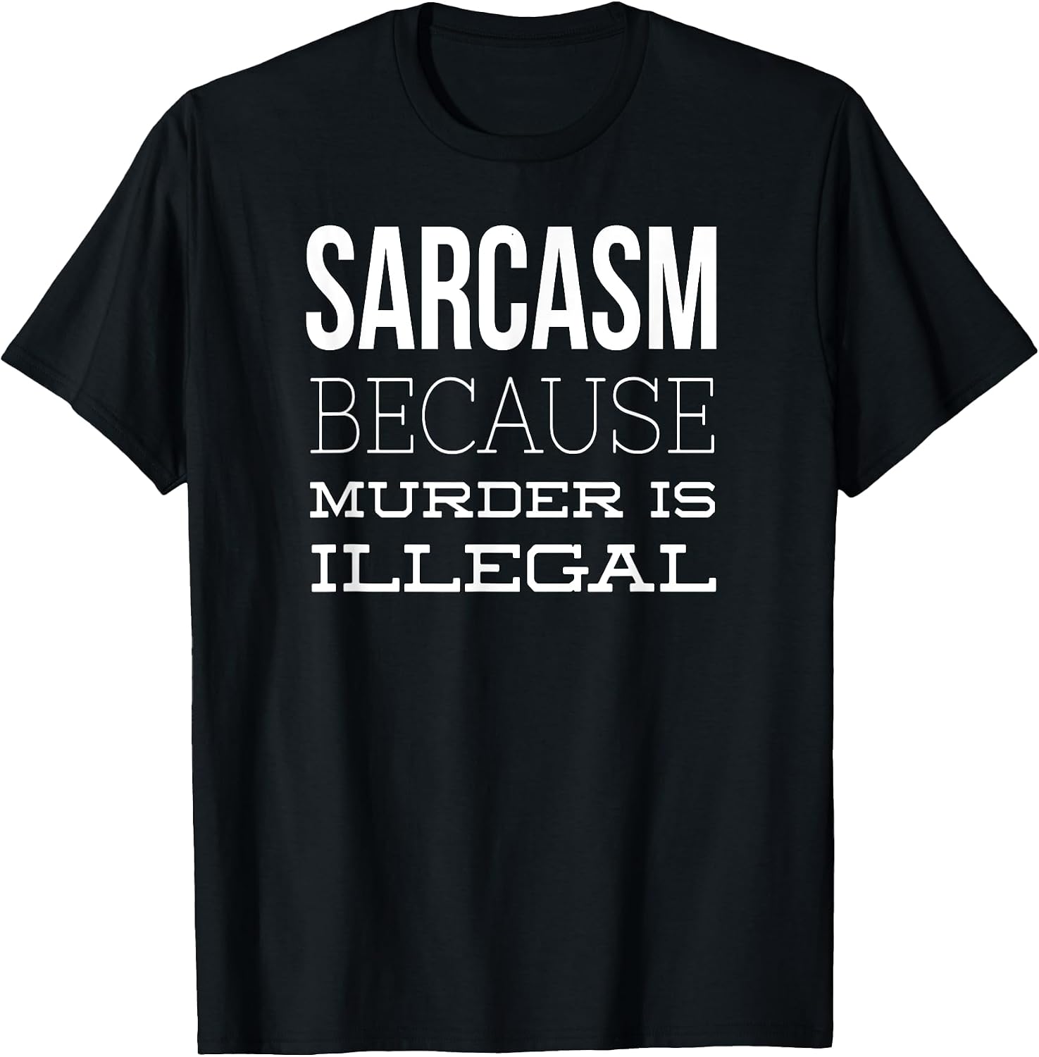 Sarcasm - Adult & Kids T-Shirts, Sweatshirts & Hoodies apparel design preview 1