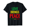 Love Brings Peace Unity Is Strength T-Shirt - Aesthetic Graphic Unisex - T-Shirt, Sweatshirt, Hoodie