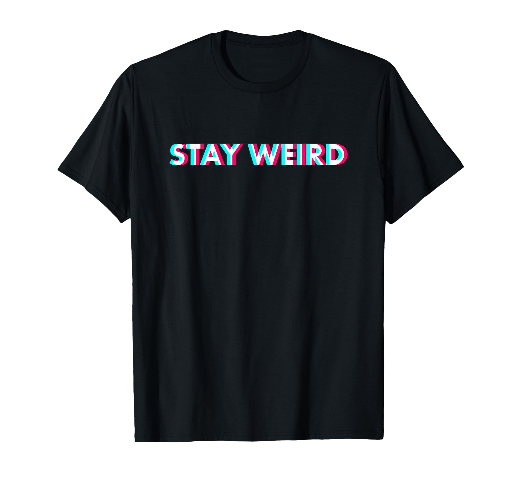 Stay Weird Vaporwave Aesthetic T-Shirt - Streetwear Style for Adults - T-Shirt, Sweatshirt, Hoodie